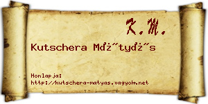 Kutschera Mátyás névjegykártya